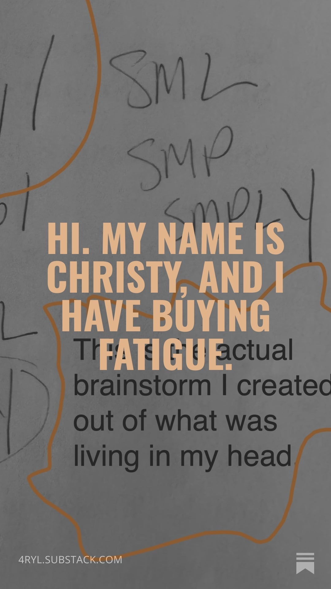 Hi. My name is Christy, and I have buying fatigue.